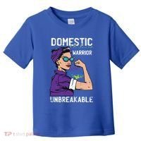 Domestic Violence Awareness Warrior Unbreakable Survivor Cool Gift Toddler T-Shirt thumb 0
