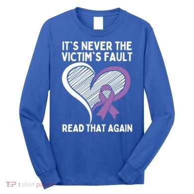 Domestic Violence Awareness Sexual Assault Awareness Gift Long Sleeve Shirt