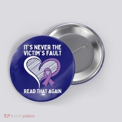 Domestic Violence Awareness Sexual Assault Awareness Gift Button