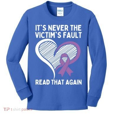 Domestic Violence Awareness Sexual Assault Awareness Gift Kids Long Sleeve Shirt