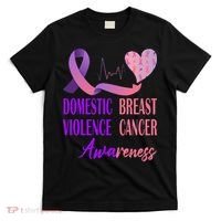 Domestic Violence And Breast Cancer Awareness Month Support T-Shirt thumb 0