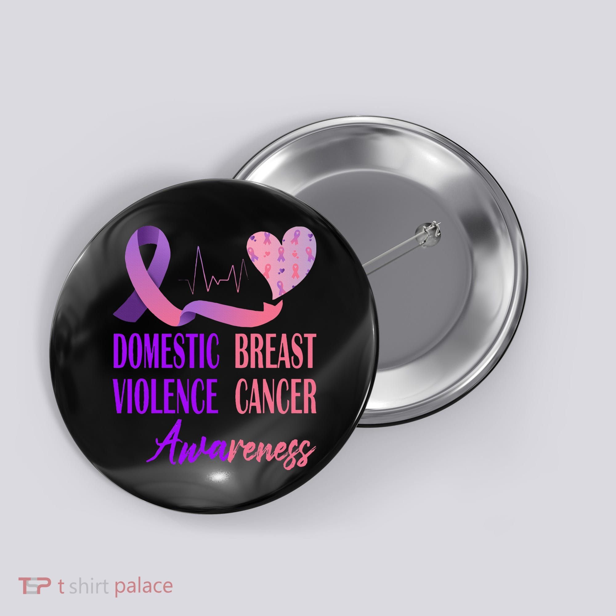 Domestic Violence And Breast Cancer Awareness Month Support Button