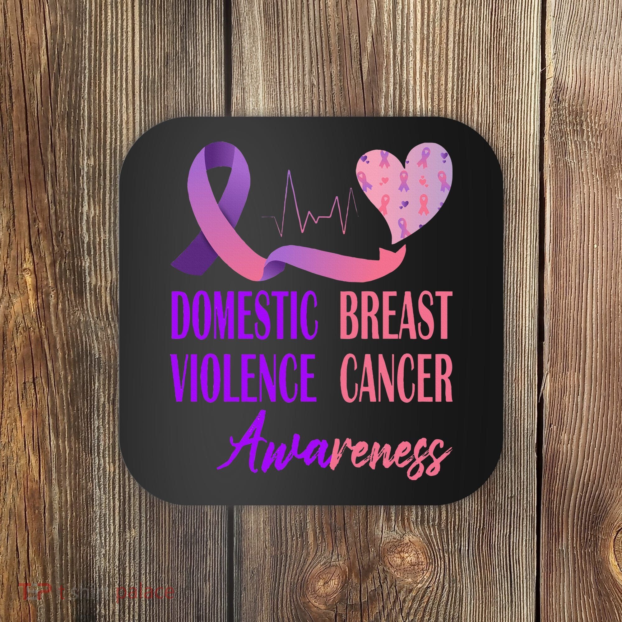 Domestic Violence And Breast Cancer Awareness Month Support Coaster