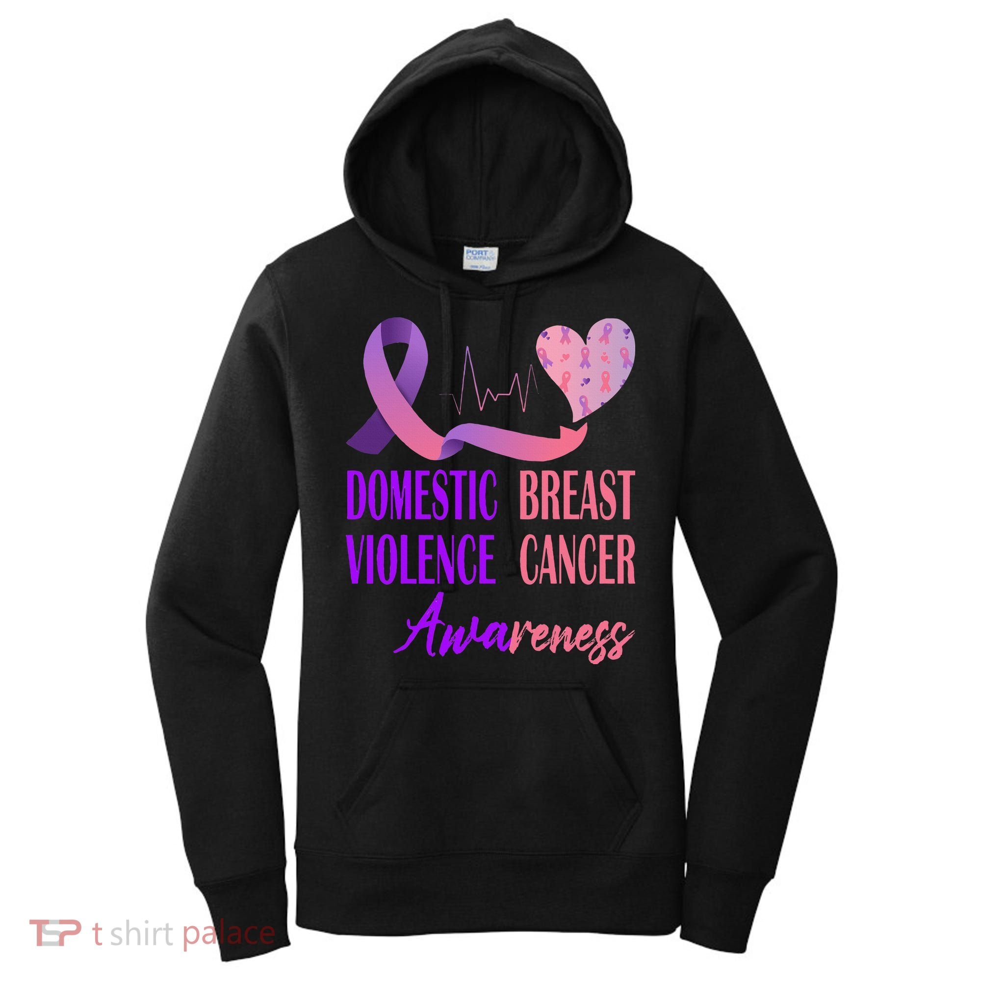 Domestic Violence And Breast Cancer Awareness Month Support Women's Hoodie