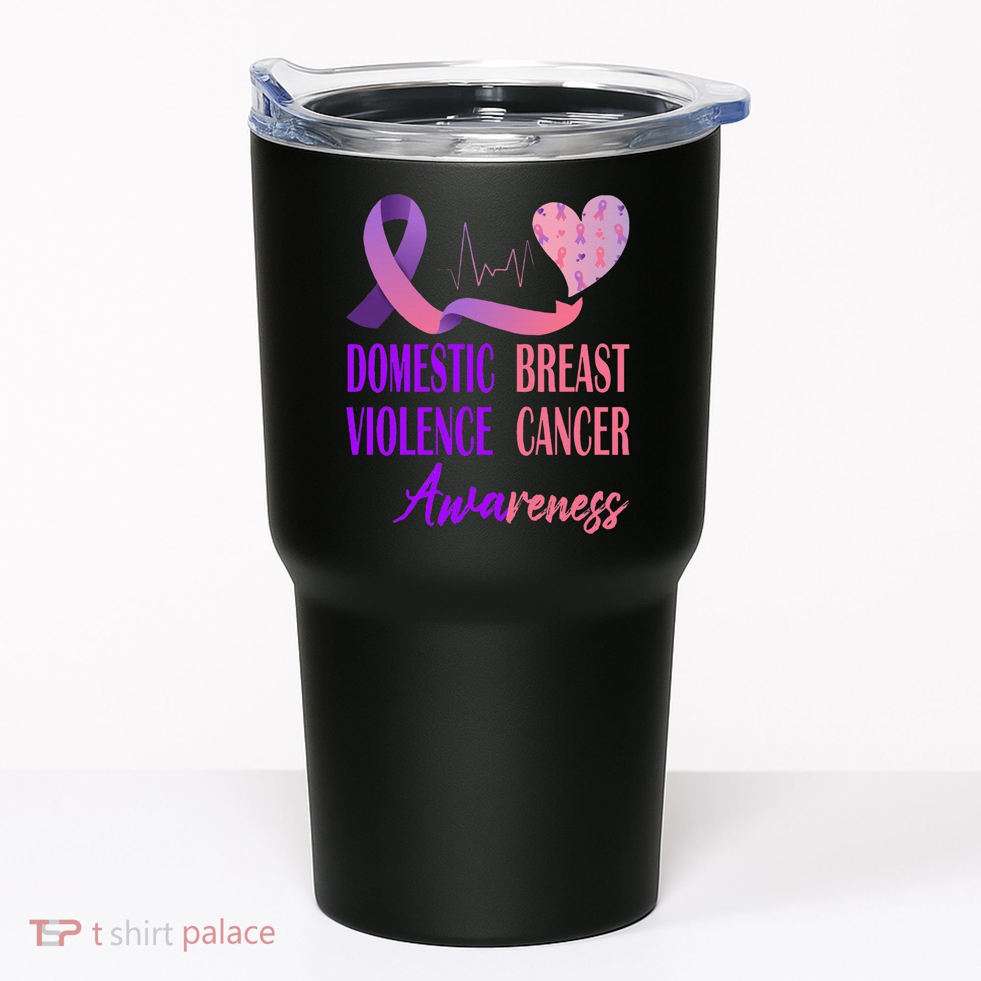 Domestic Violence And Breast Cancer Awareness Month Support Tumbler