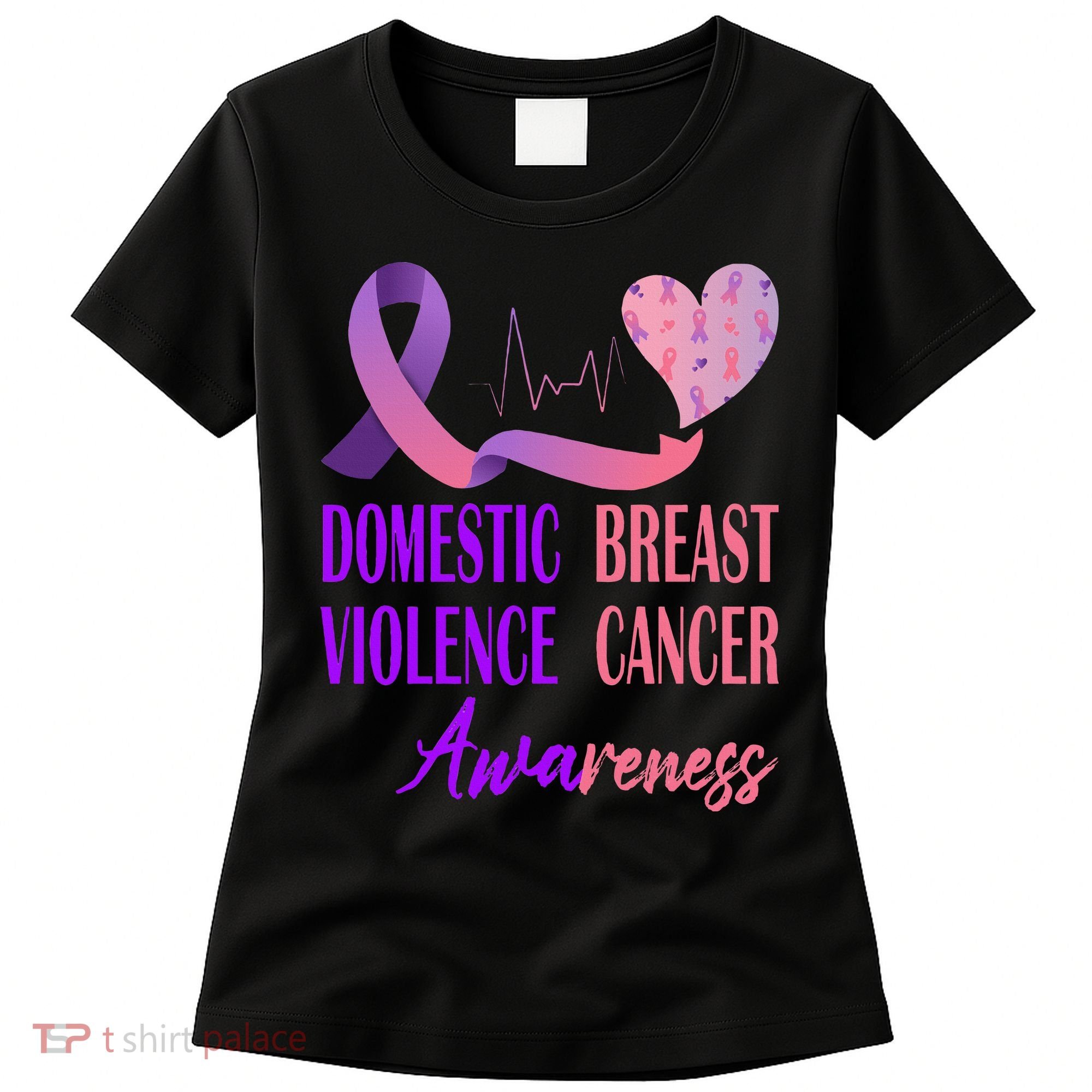 Domestic Violence And Breast Cancer Awareness Month Support Women's T-Shirt