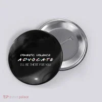 Domestic Violence Advocate Button thumb 0