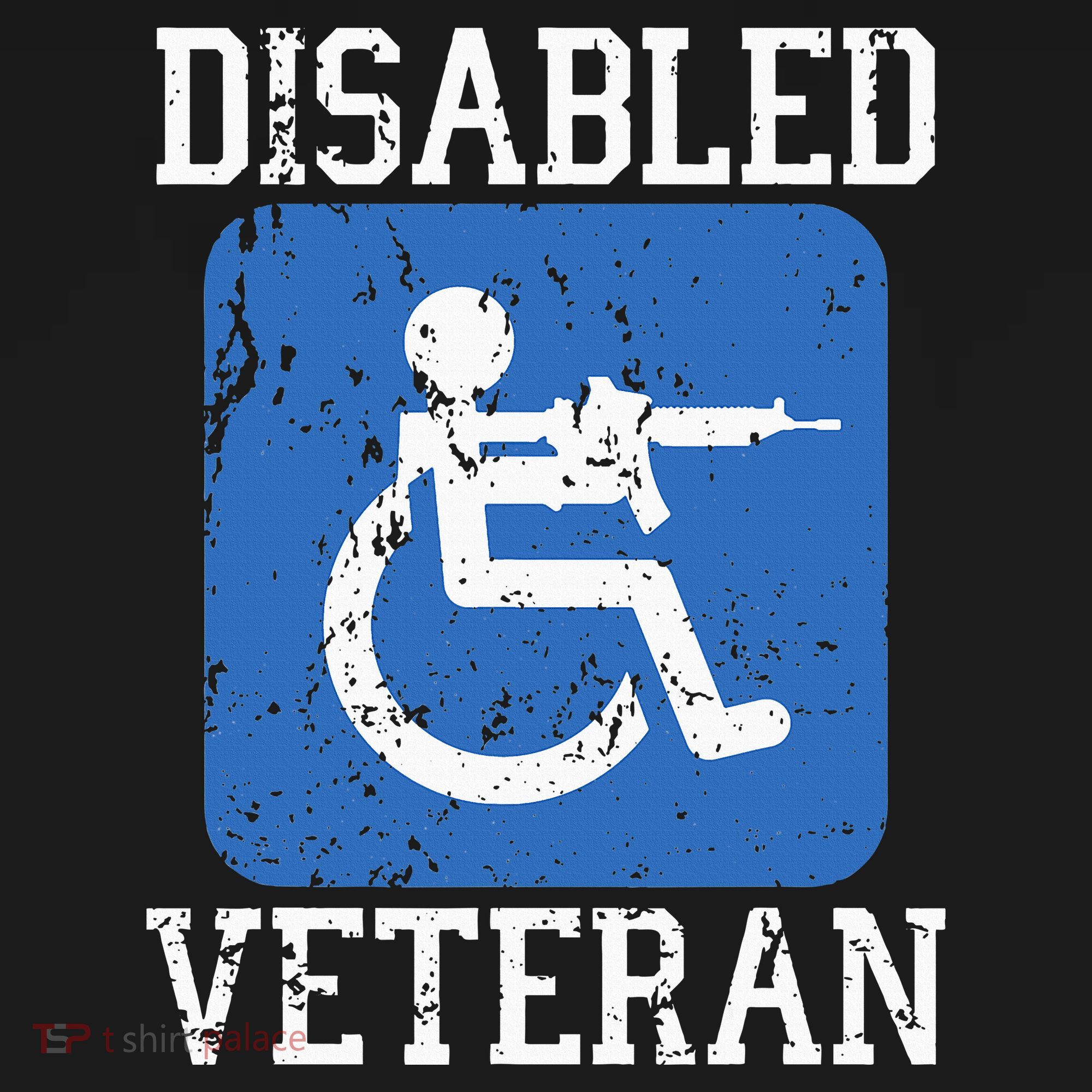 Disabled Veteran Armed Forces Military Soldier Army Usa T-Shirt