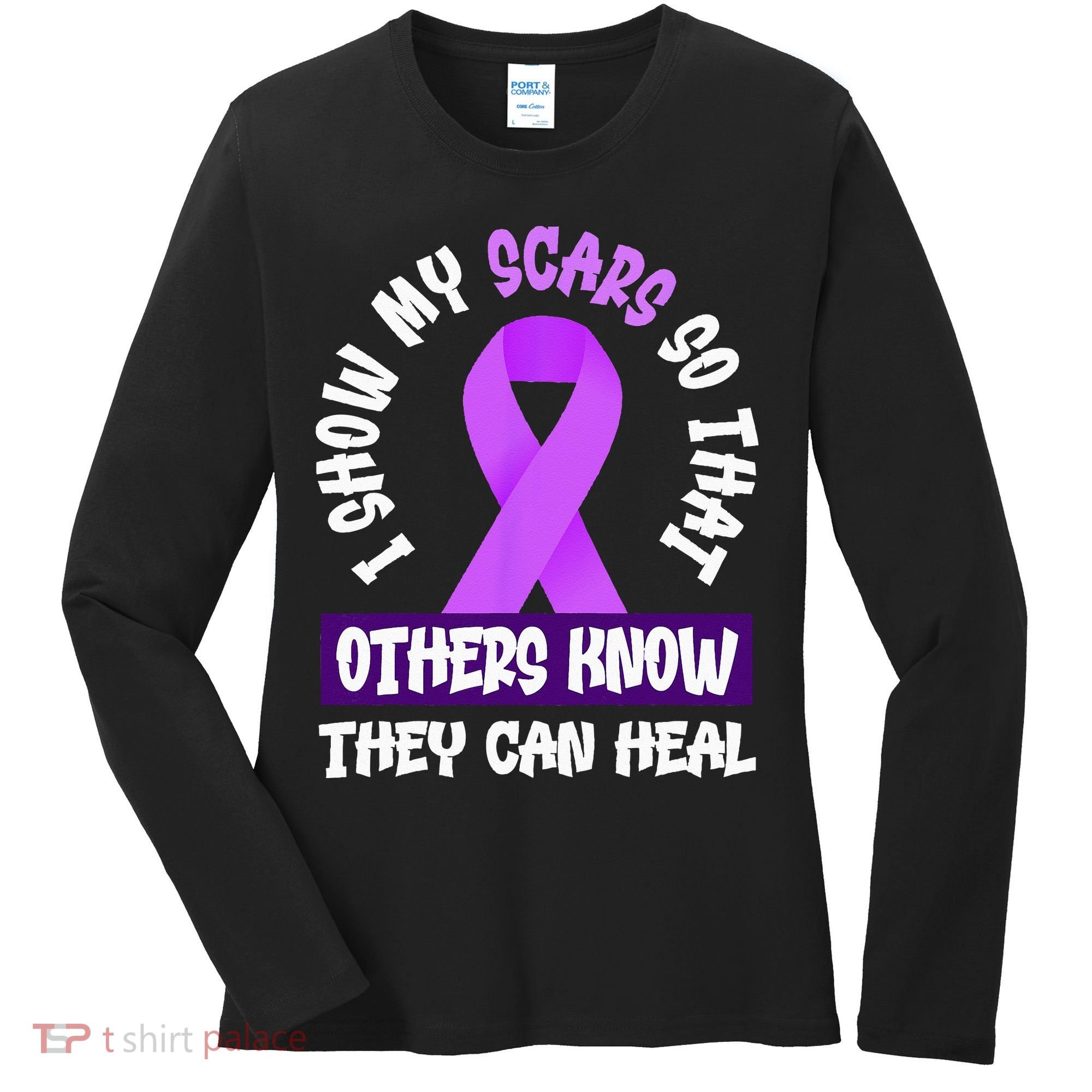 Domestic Violence Awareness Scars World Narcissistic Abuse Women's Long Sleeve Shirt
