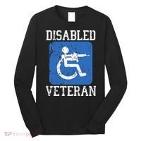 Disabled Veteran Armed Forces Military Soldier Army Usa Long Sleeve Shirt thumb 0