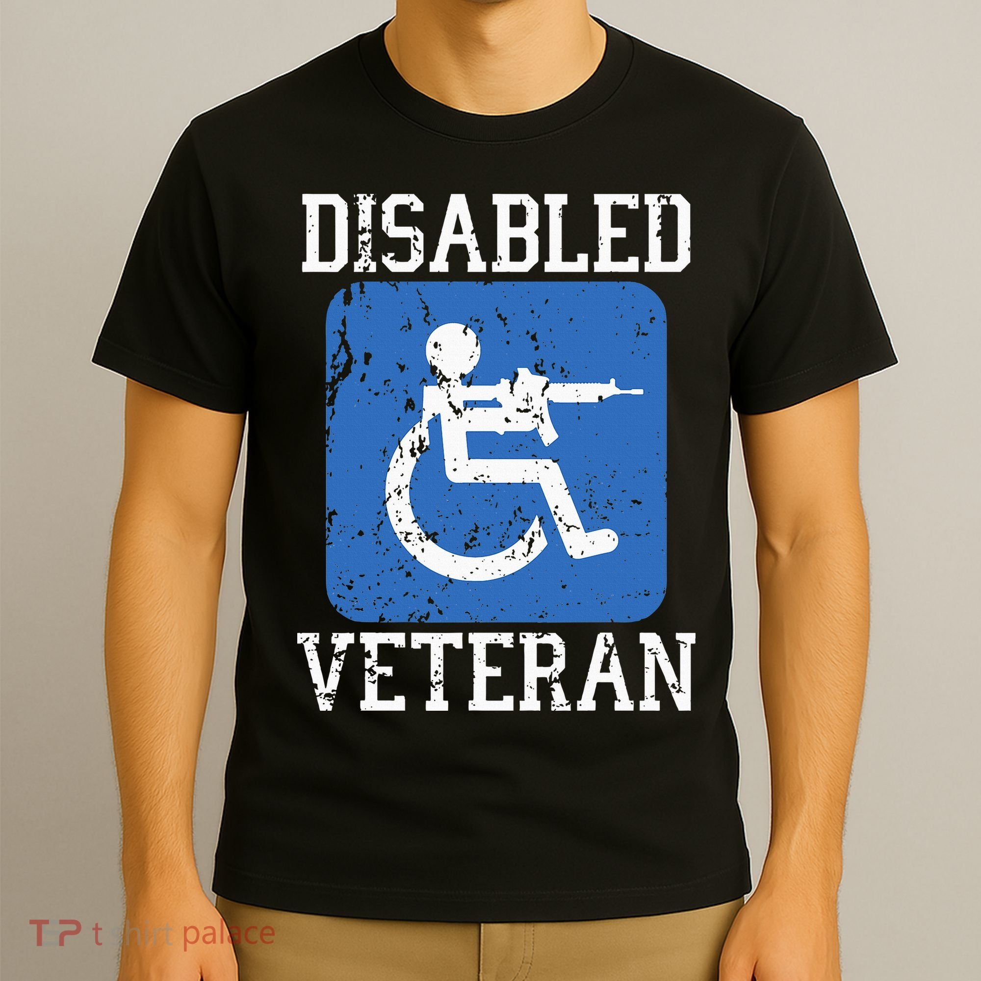 Disabled Veteran Armed Forces Military Soldier Army Usa T-Shirt