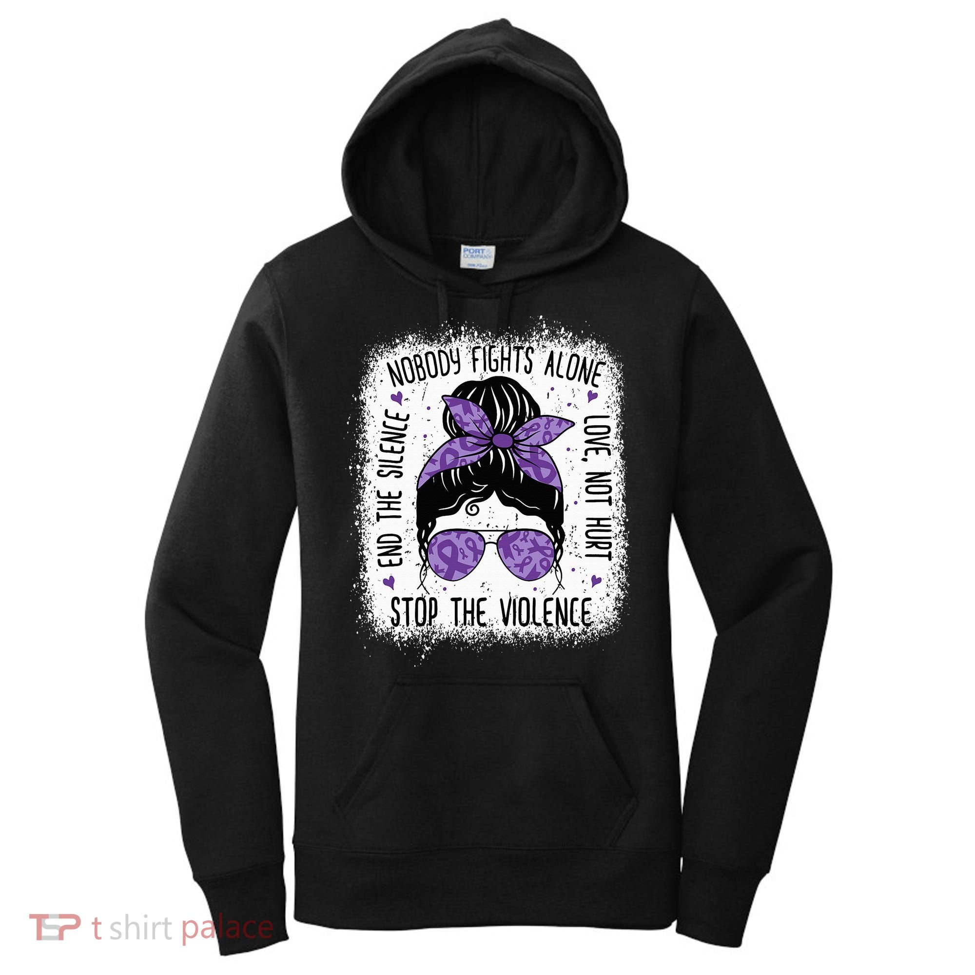 Domestic Violence Awareness Stop End Domestic Violence Women's Hoodie