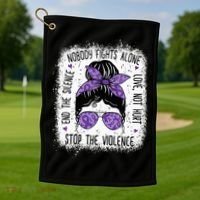 Domestic Violence Awareness Stop End Domestic Violence Golf Towel thumb 1