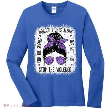 Domestic Violence Awareness Stop End Domestic Violence Women's Long Sleeve Shirt