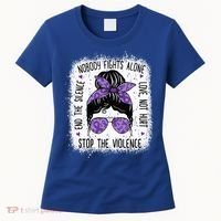 Domestic Violence Awareness Stop End Domestic Violence Women's T-Shirt thumb 0