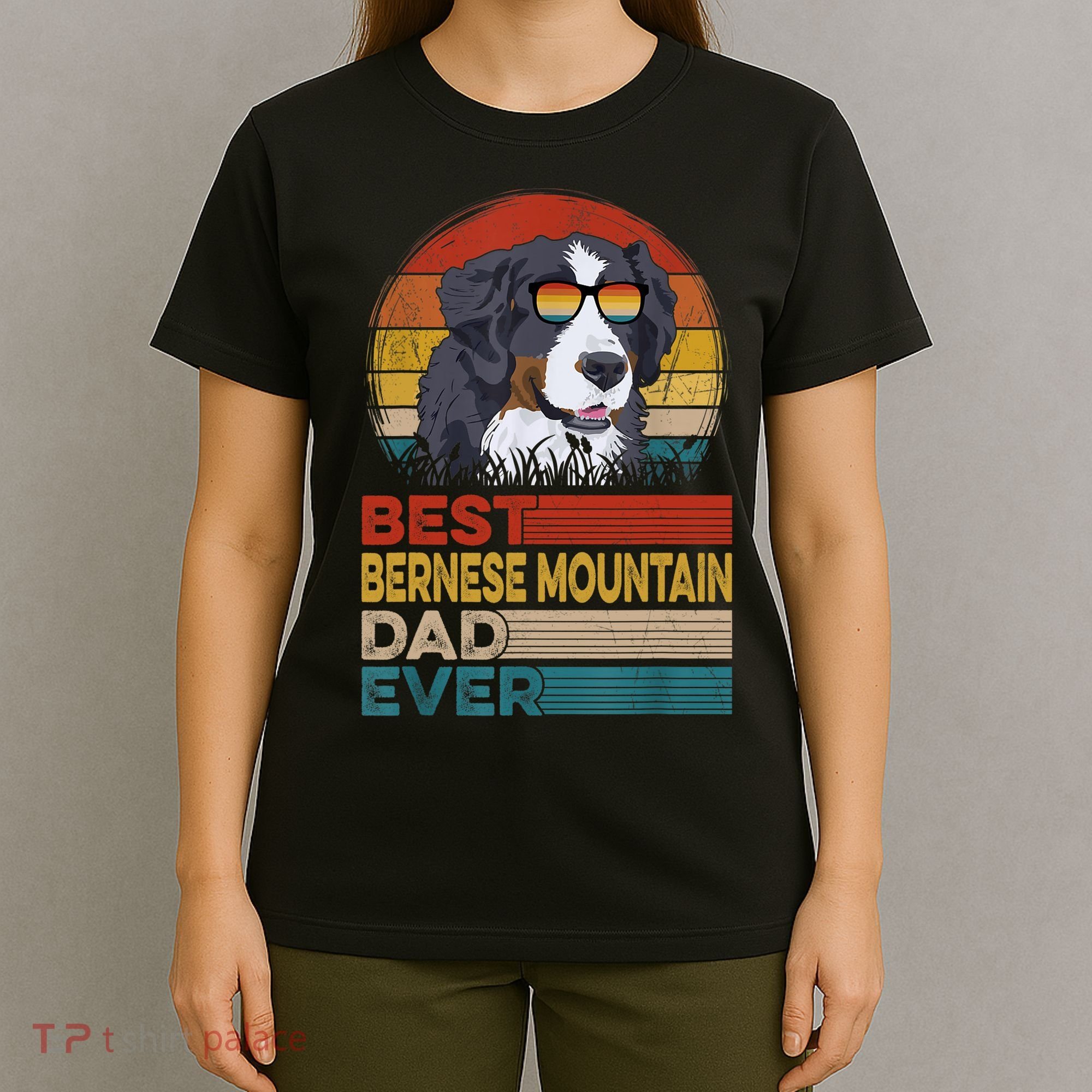 Dog Vintage Best Bernese Mountain Dad Ever Fathers Day Dad Cool Gift T-Shirt