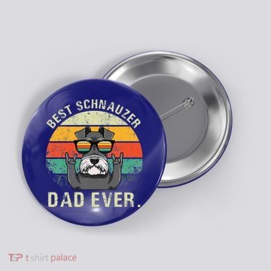 Dog Vintage Best Schnauzer Dad Ever Fathers Day Button