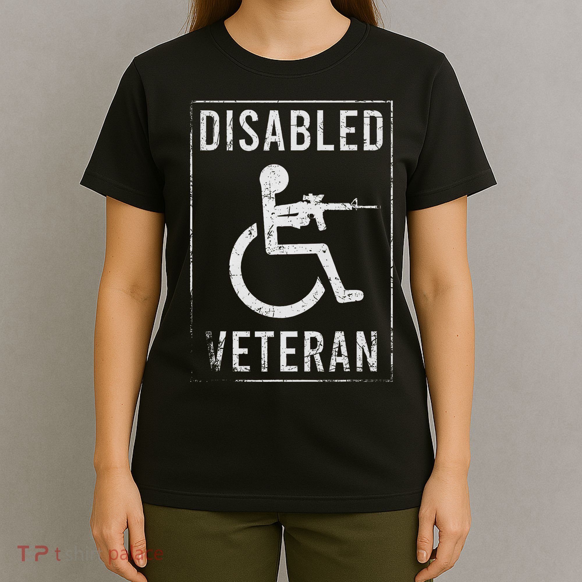 Disabled Veteran Dad Grandpa Veteran Disabled But Deadly T-Shirt