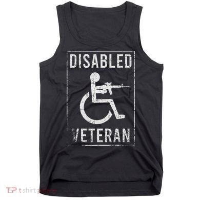 Disabled Veteran Dad Grandpa Veteran Disabled But Deadly Tank Top
