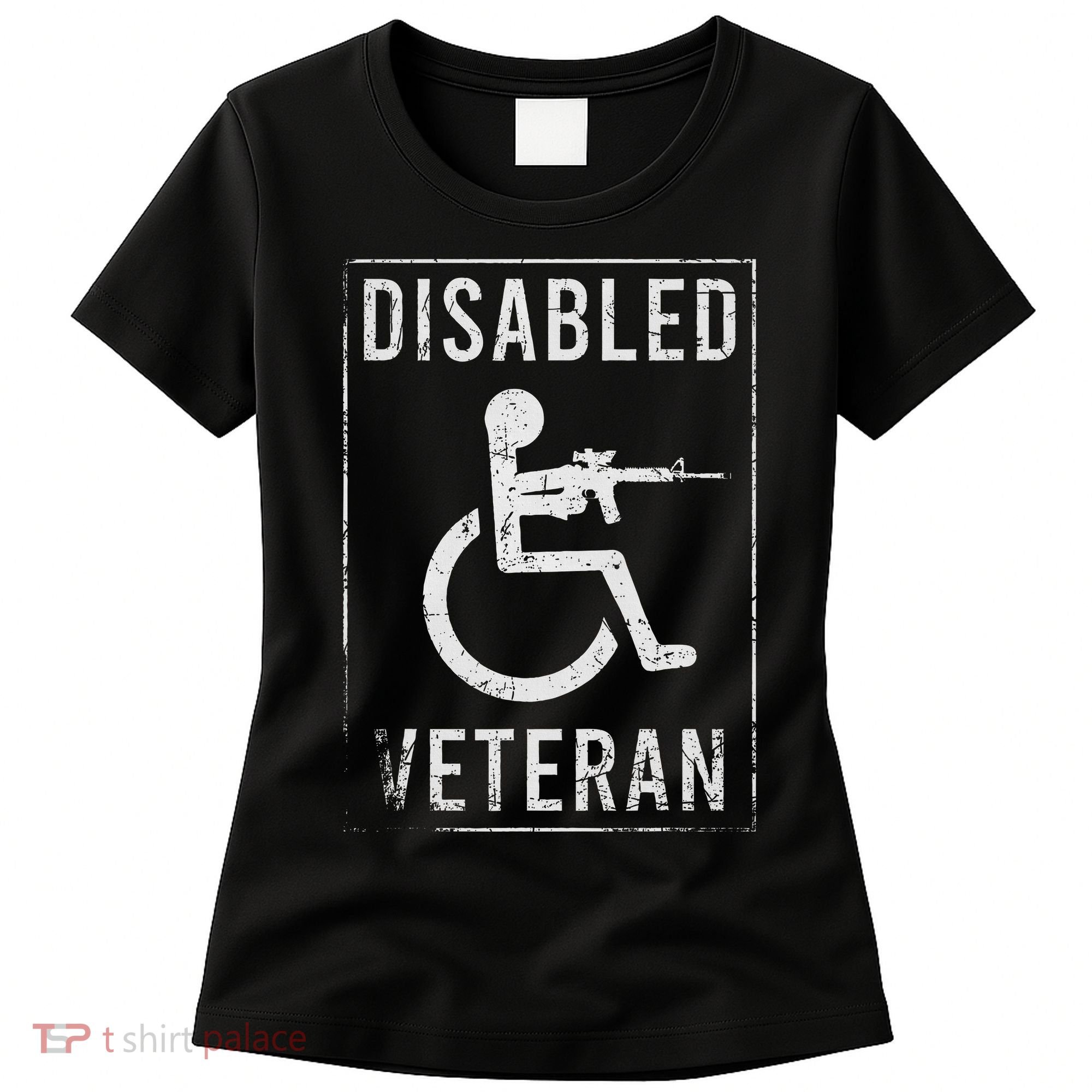 Disabled Veteran Dad Grandpa Veteran Disabled But Deadly Women's T-Shirt