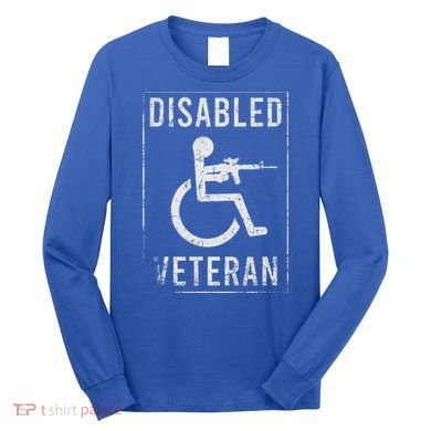 Disabled Veteran Dad Grandpa Long Sleeve Shirt