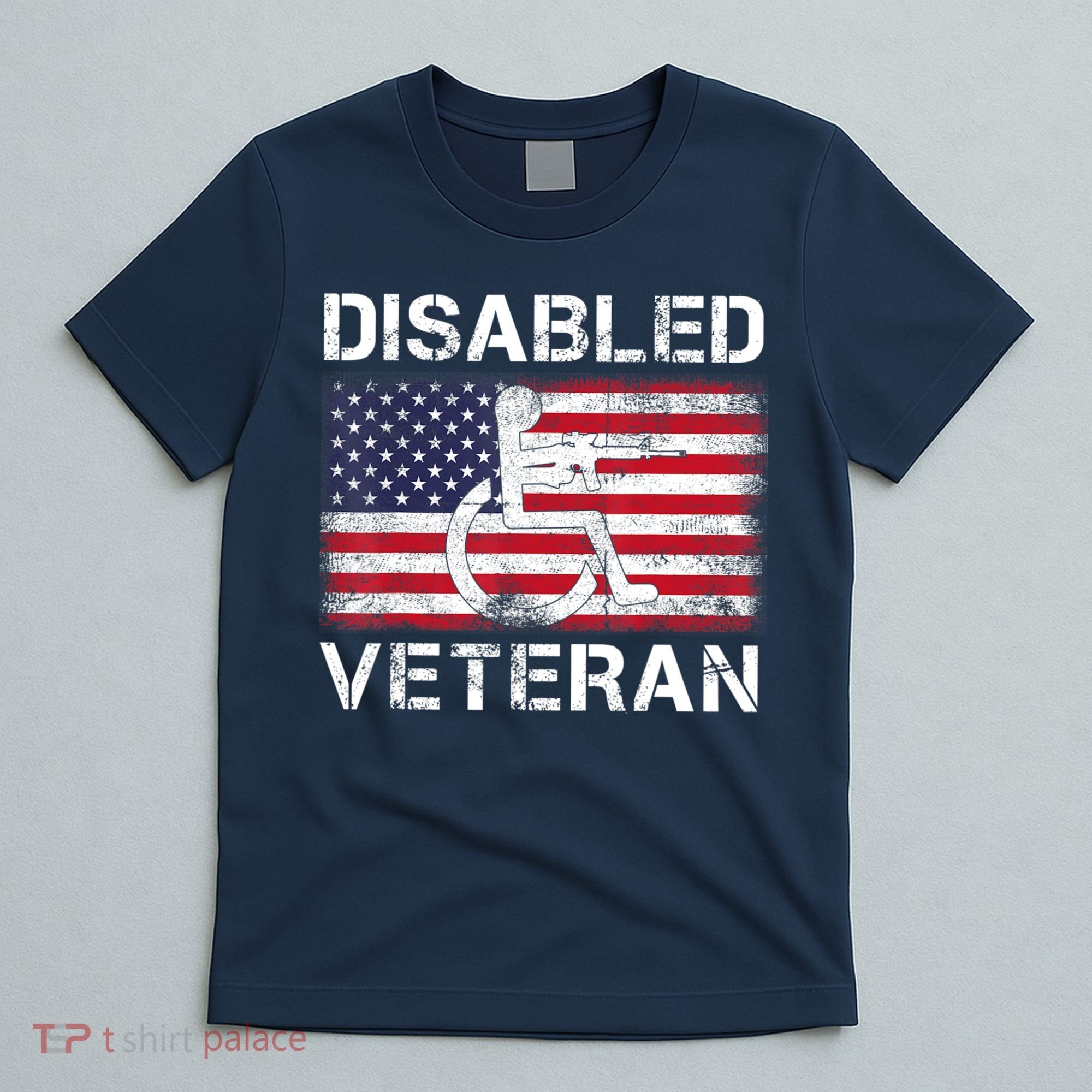 Disabled Veteran For Dad Grandpa Veteran American Flag T-Shirt