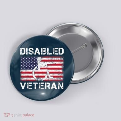 Disabled Veteran For Dad Grandpa Veteran American Flag Button
