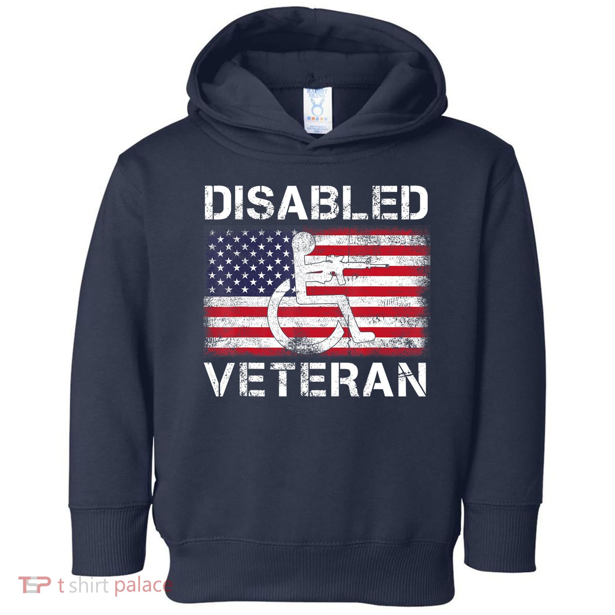 Disabled Veteran For Dad Grandpa Veteran American Flag Toddler Hoodie