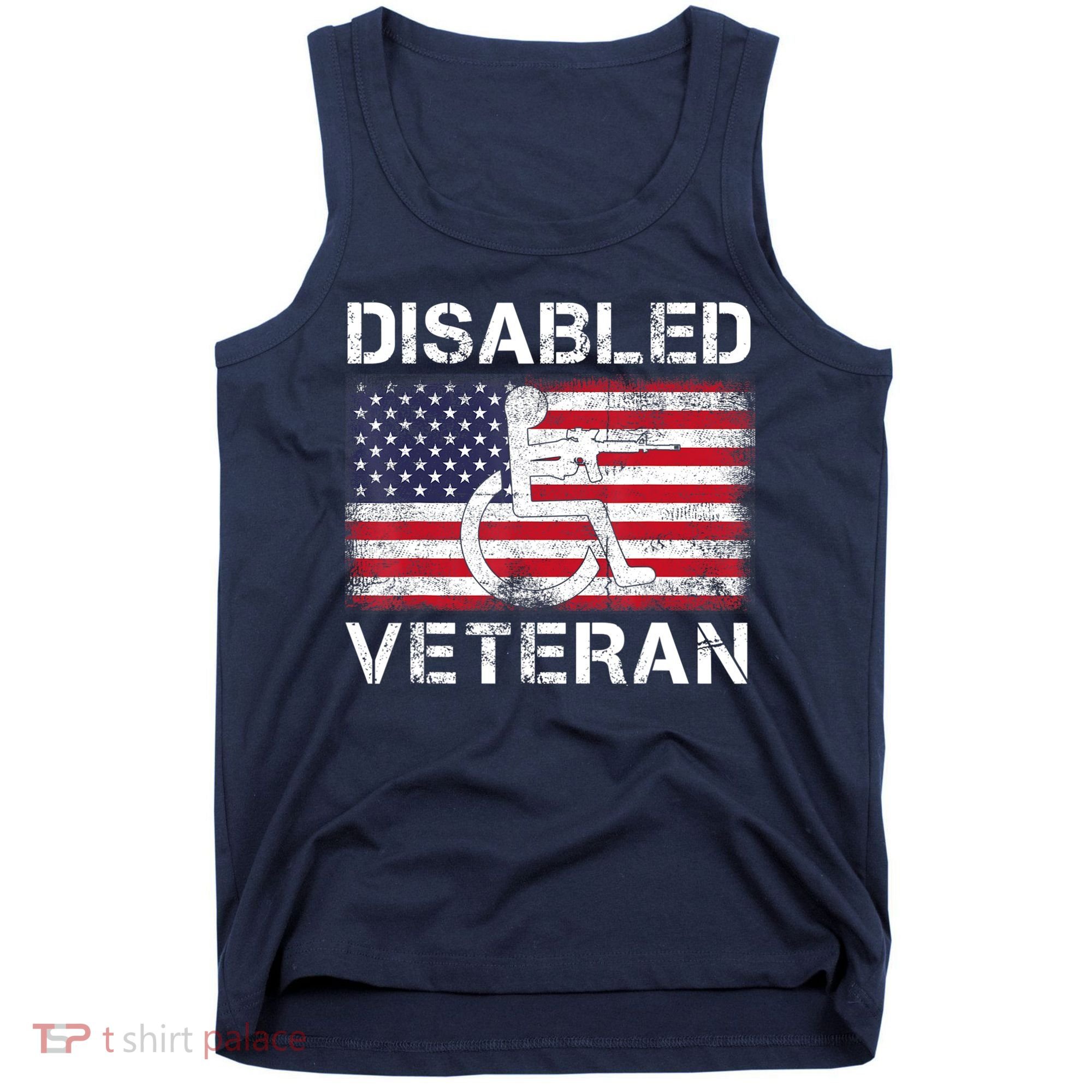 Disabled Veteran For Dad Grandpa Veteran American Flag Tank Top