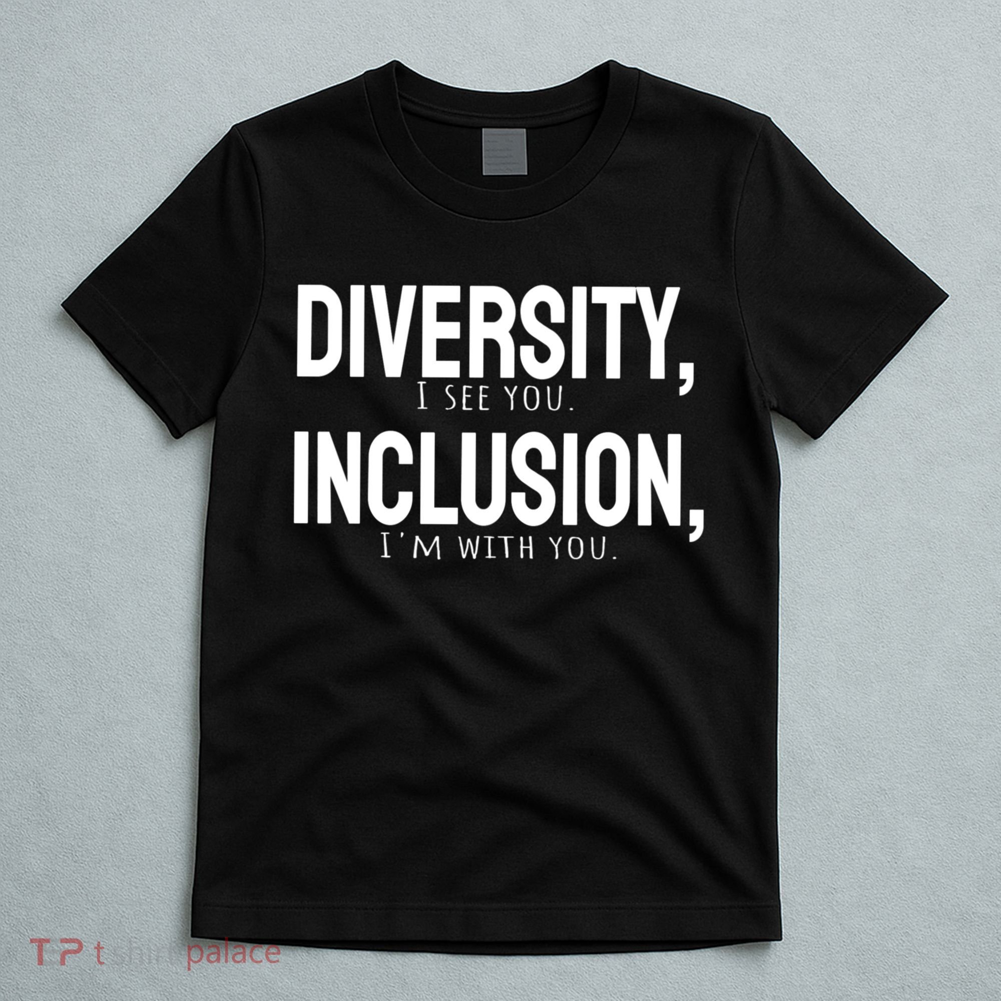 Diversity Vs Inclusion T-Shirt