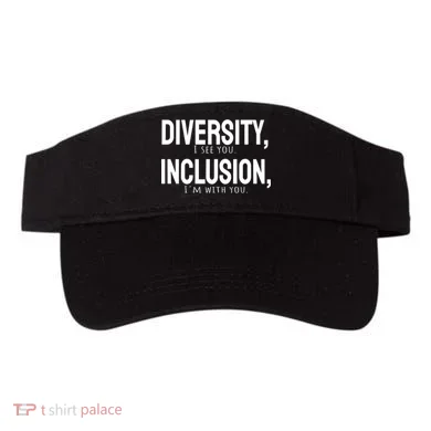 Diversity Vs Inclusion Visor