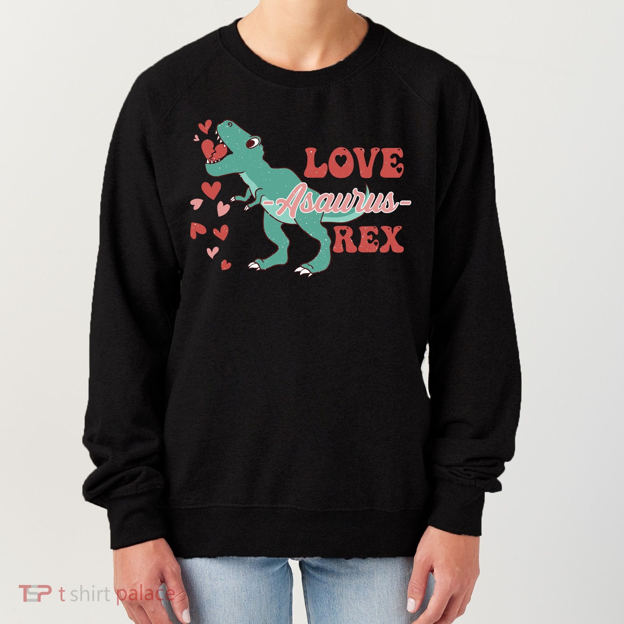 Dinosaur Valentine Love Asaurus Rex Gift For boy Valentine Day Women's Sweatshirt