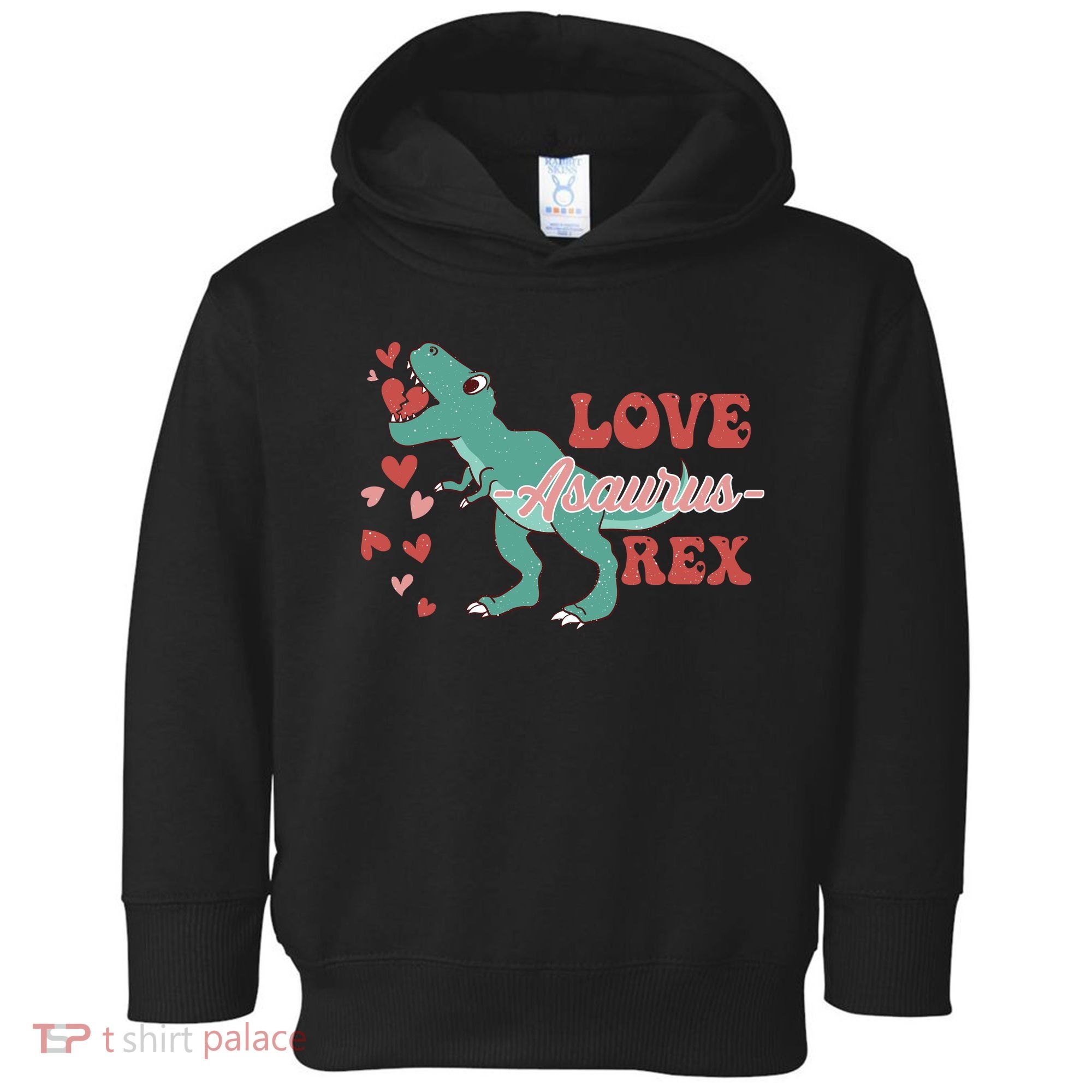 Dinosaur Valentine Love Asaurus Rex Gift For boy Valentine Day Toddler Hoodie