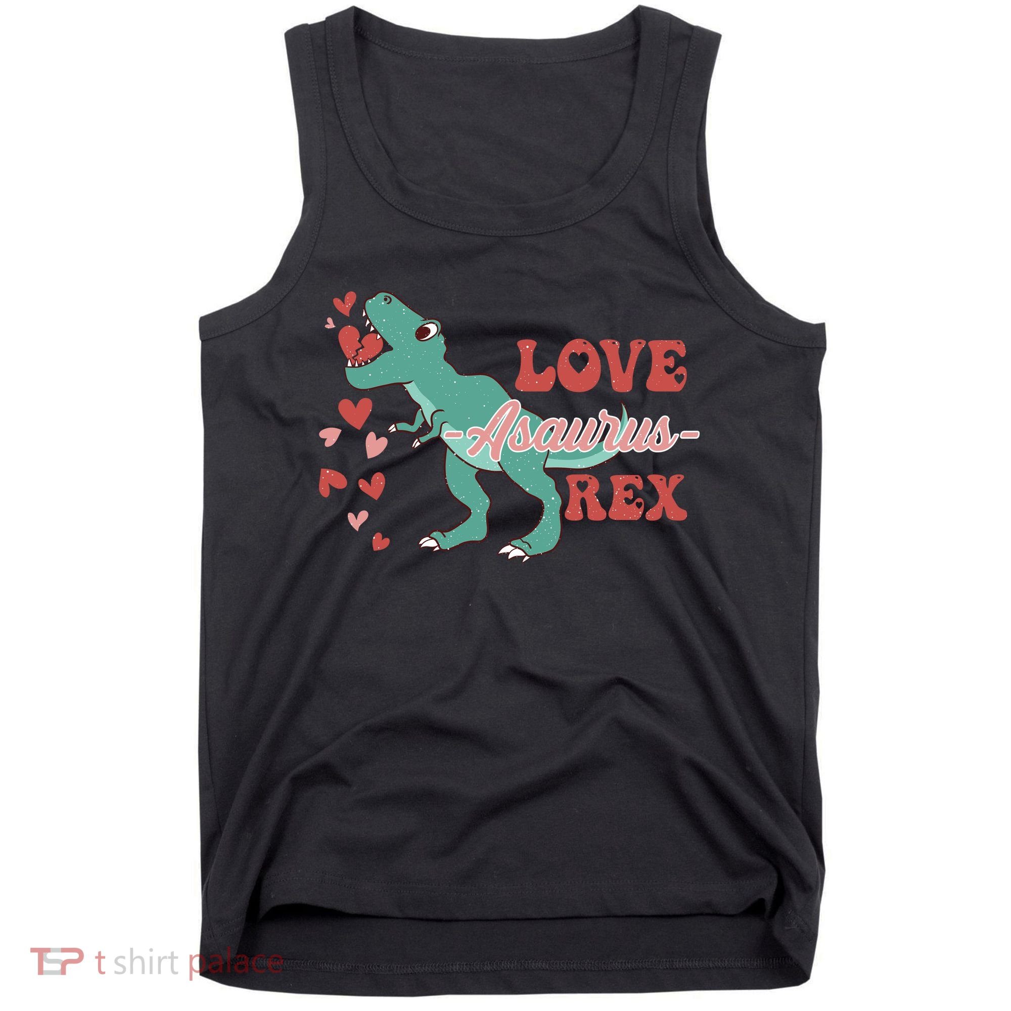 Dinosaur Valentine Love Asaurus Rex Gift For boy Valentine Day Tank Top