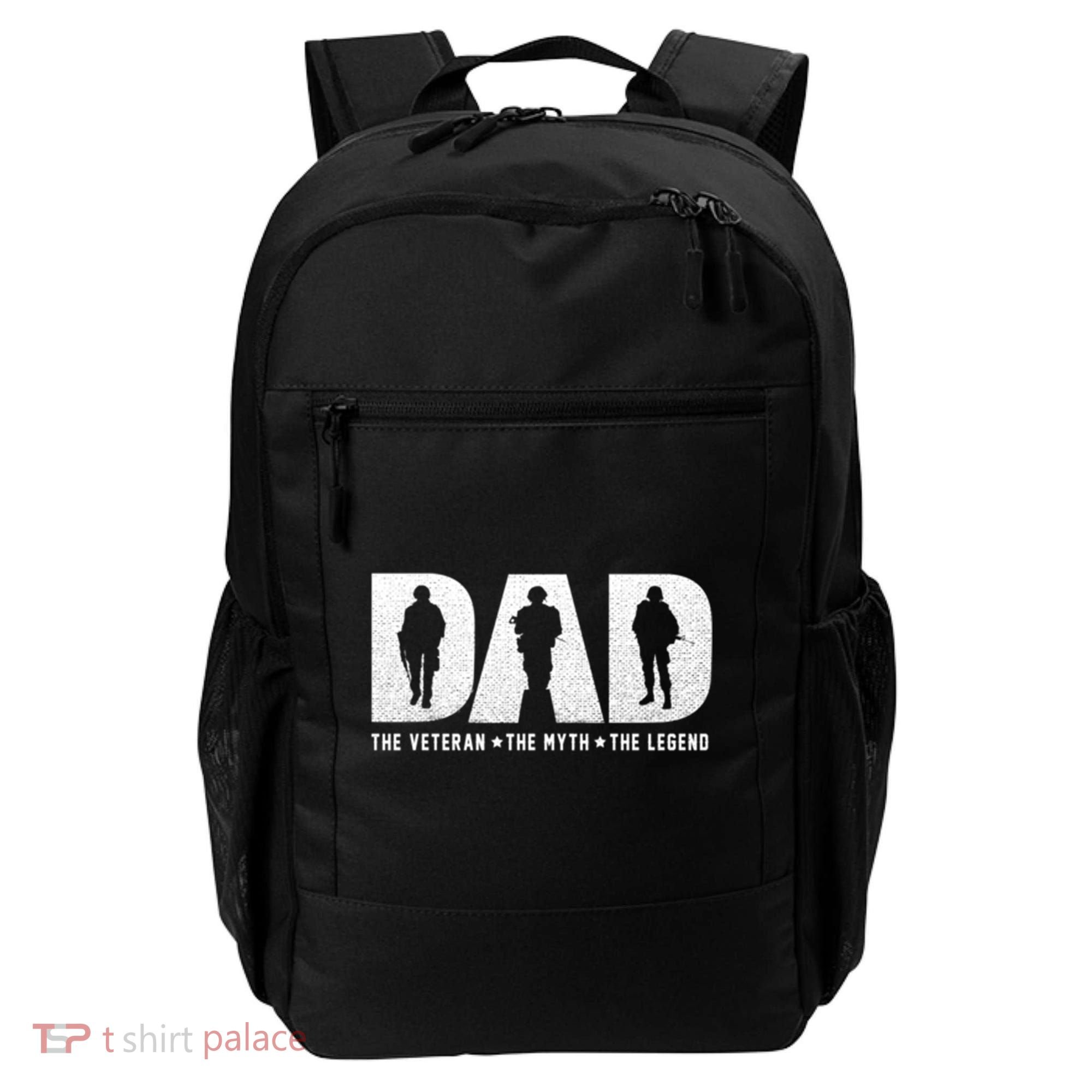 Dad Veteran Myth Legend Proud Veteran Dad Funny Gift Backpack