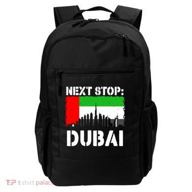 Dubai Vacation Trip Next Stop Vacay Vibes Souvenir Great Gift Backpack