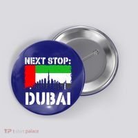 Dubai Vacation Trip Next Stop Vacay Vibes Souvenir Great Gift Button thumb 0
