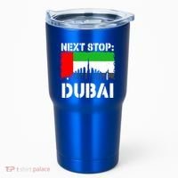 Dubai Vacation Trip Next Stop Vacay Vibes Souvenir Great Gift Tumbler thumb 0