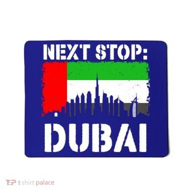 Dubai Vacation Trip Next Stop Vacay Vibes Souvenir Great Gift Mousepad