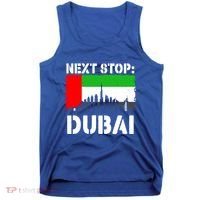 Dubai Vacation Trip Next Stop Vacay Vibes Souvenir Great Gift Tank Top thumb 0
