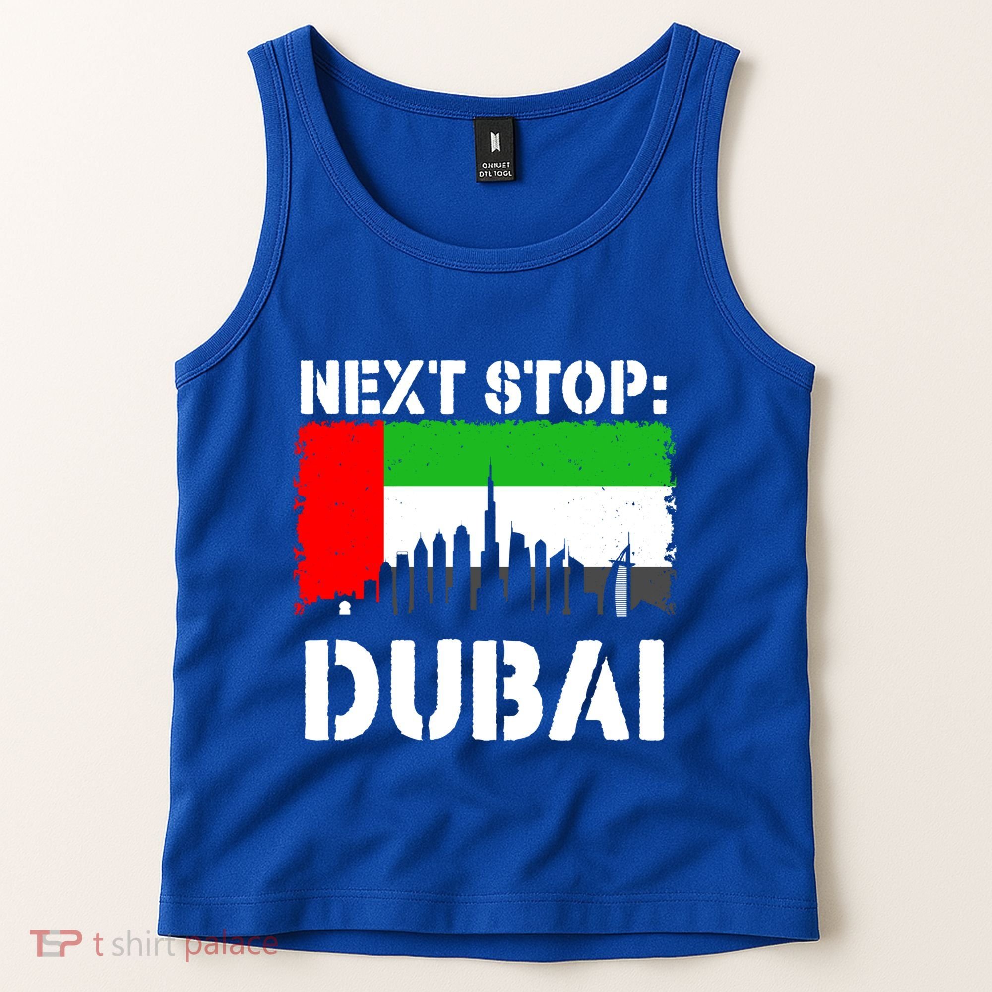 Dubai Vacation Trip Next Stop Vacay Vibes Souvenir Great Gift Tank Top