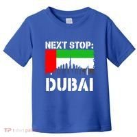 Dubai Vacation Trip Next Stop Vacay Vibes Souvenir Great Gift Toddler T-Shirt thumb 0