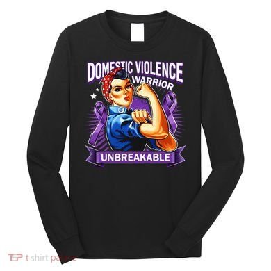 Domestic Violence Warrior Unbreakable Support Squad Long Sleeve Shirt