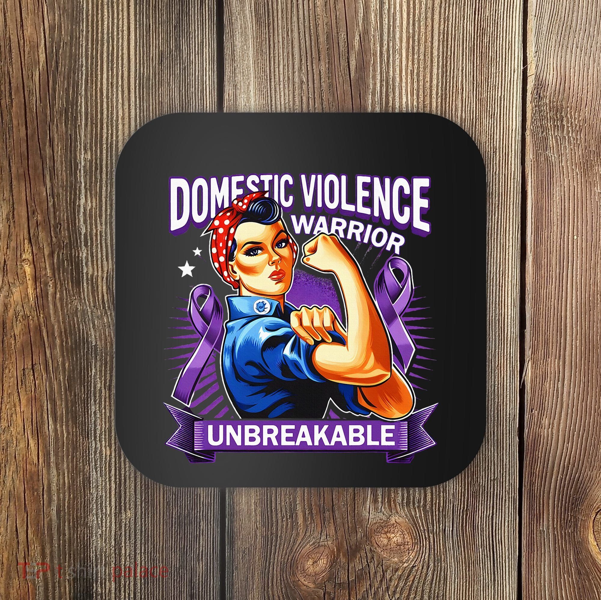 Domestic Violence Warrior Unbreakable Support Squad Coaster