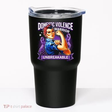 Domestic Violence Warrior Unbreakable Support Squad Tumbler