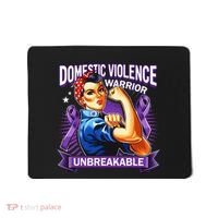 Domestic Violence Warrior Unbreakable Support Squad Mousepad thumb 0