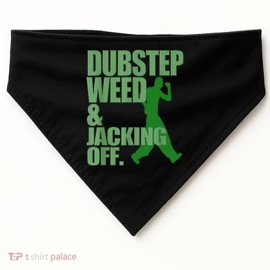 Dubstep Weed And Jacking Off USA-Made Doggie Bandana