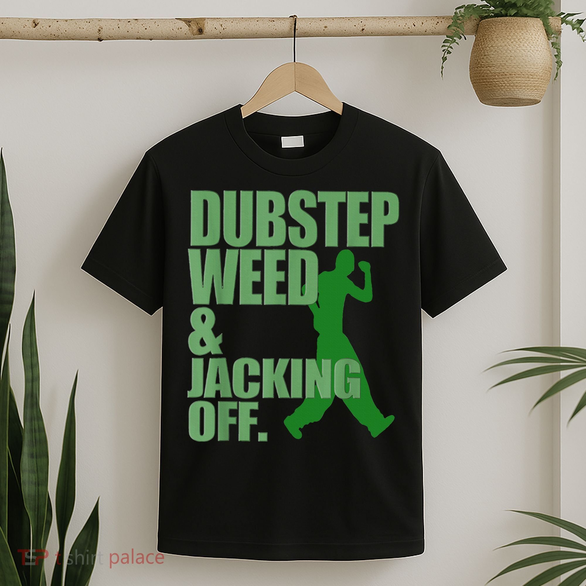 Dubstep Weed And Jacking Off T-Shirt