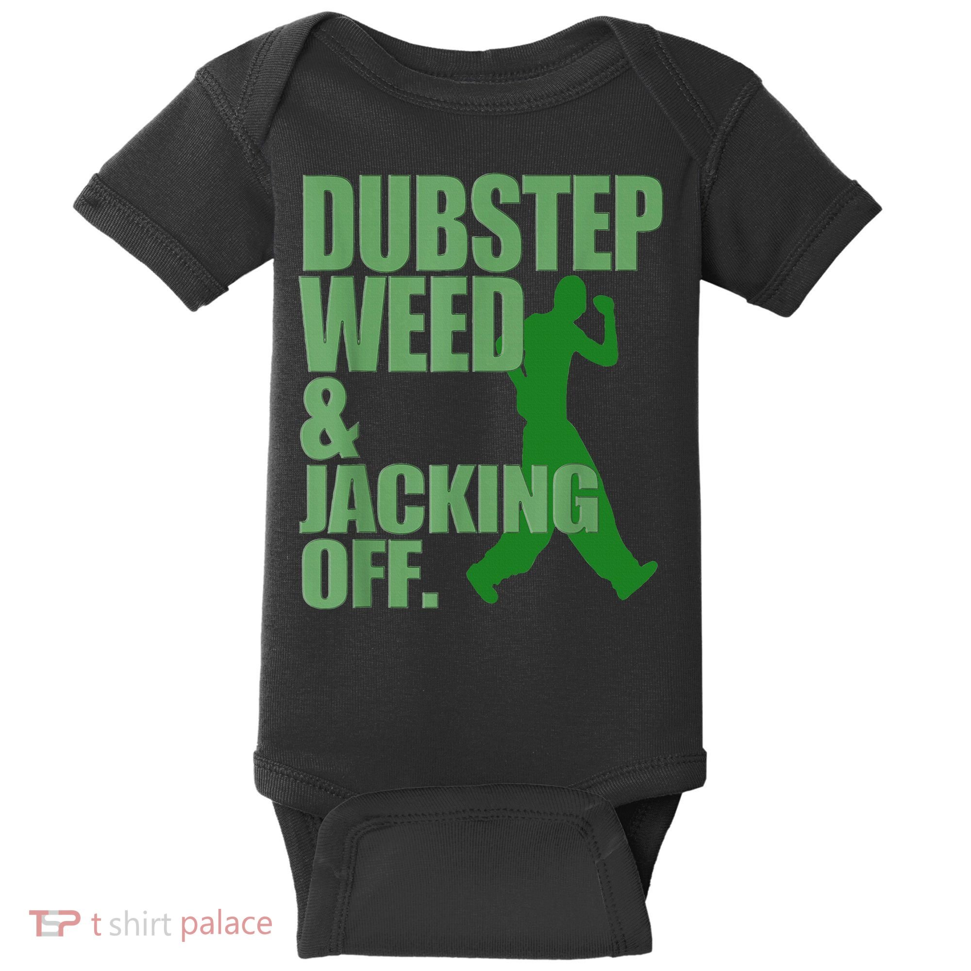 Dubstep Weed And Jacking Off Baby Bodysuit