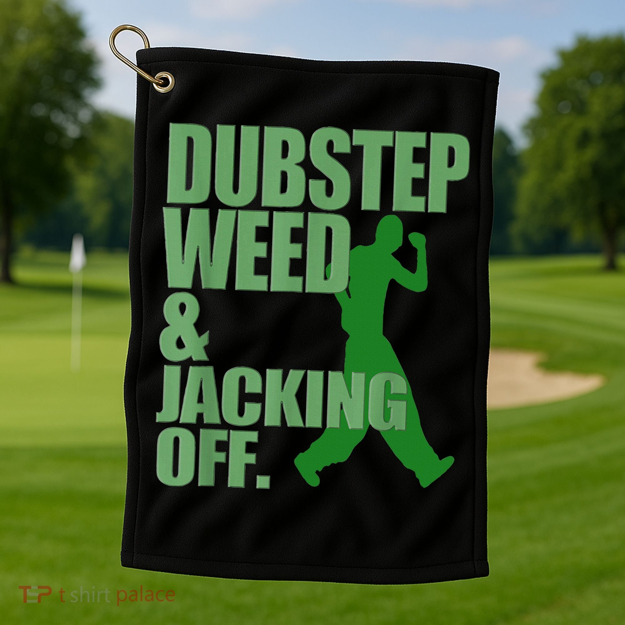 Dubstep Weed And Jacking Off Golf Towel